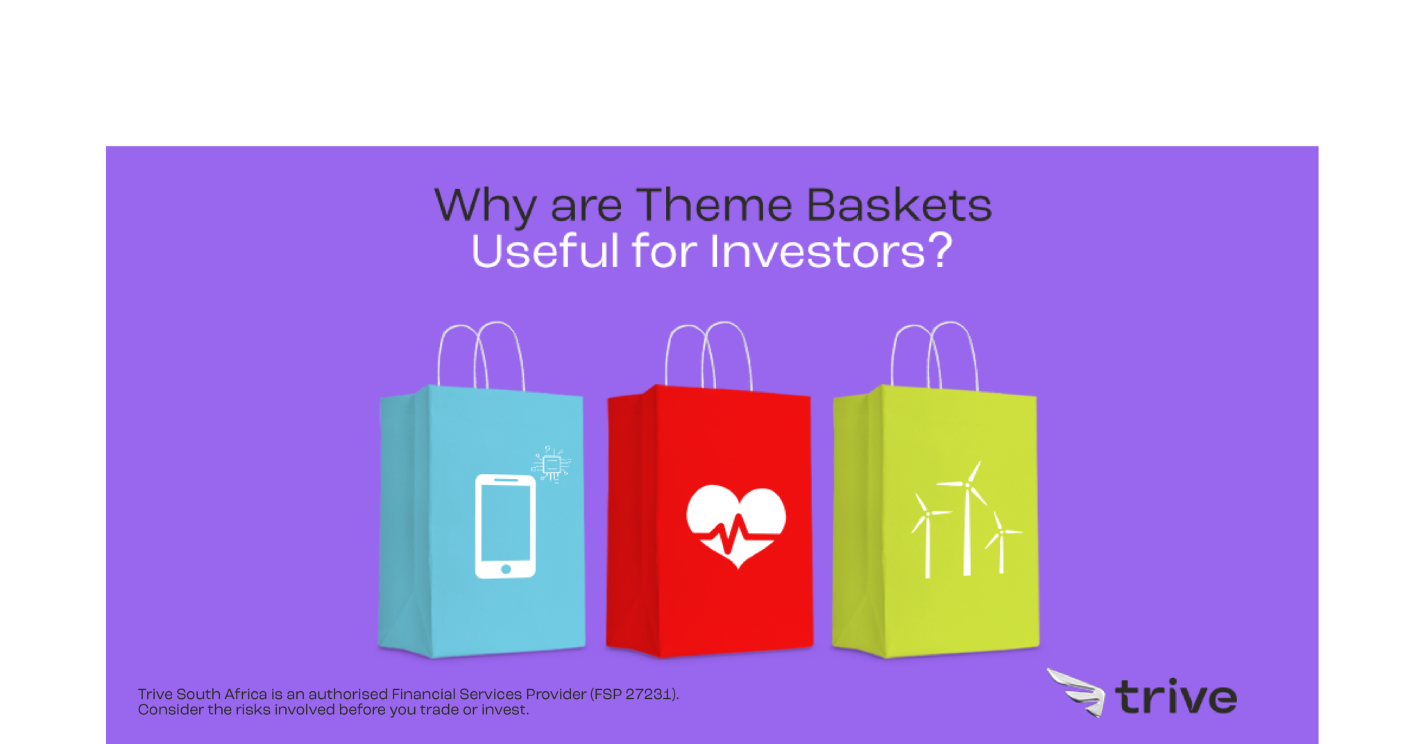 Why are Theme Baskets Useful for Investors? Trive Financial Services