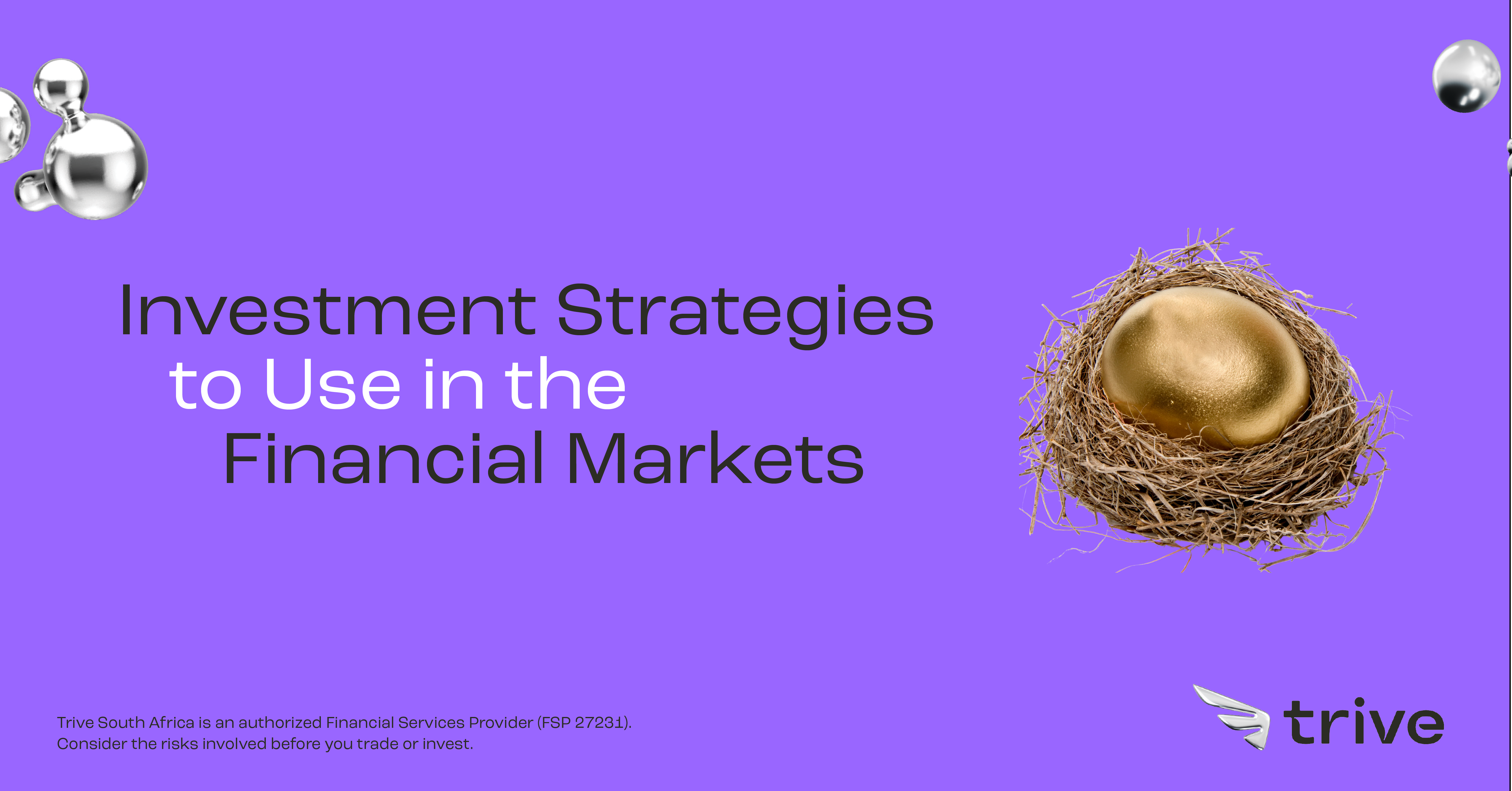 Read more about the article 5 Investment Strategies to Use in the Financial Markets