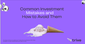 Read more about the article 3 Common Investment Mistakes and How to Avoid Them