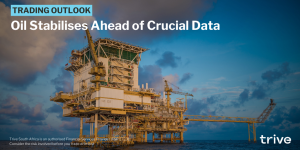 Read more about the article Oil Stabilises Ahead of Crucial Data