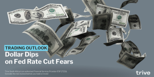 Read more about the article Dollar Dips on Fed Rate Cut Fears
