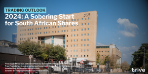 Read more about the article 2024: A Sobering Start for South African Shares