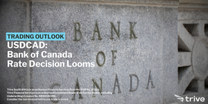 Read more about the article USDCAD: Bank of Canada Rate Decision Looms
