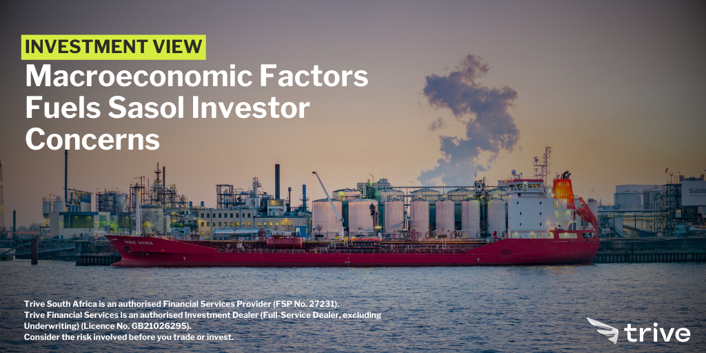 Read more about the article Macroeconomic Factors Fuels Sasol Investor Concerns