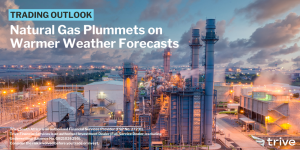 Read more about the article Natural Gas Plummets on Warmer Weather Forecasts