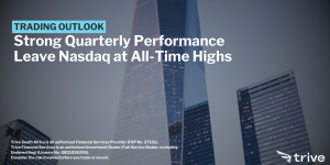 Read more about the article Strong Quarterly Performance Leave Nasdaq at All-Time Highs
