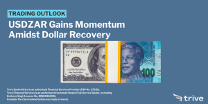 Read more about the article USDZAR Gains Momentum Amidst Dollar Recovery