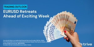 Read more about the article EURUSD Retreats Ahead of Exciting Week