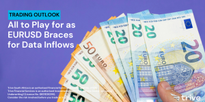 Read more about the article All to Play for as EURUSD Braces for Data Inflows