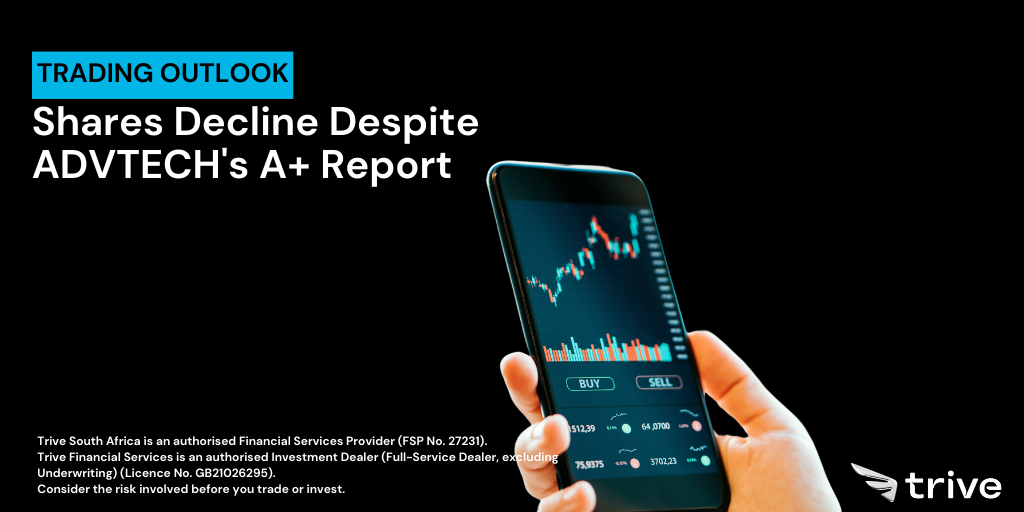 Read more about the article Shares Decline Despite ADVTECH’s A+ Report