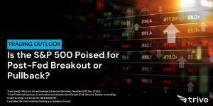 Read more about the article Is the S&P 500 Poised for Post-Fed Breakout or Pullback?