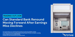 Read more about the article Can Standard Bank Renound Moving Forward After Earnings Miss Declines