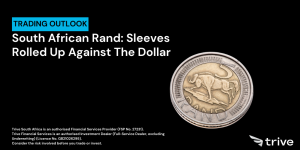 Read more about the article South African Rand: Sleeves Rolled Up Against the Dollar