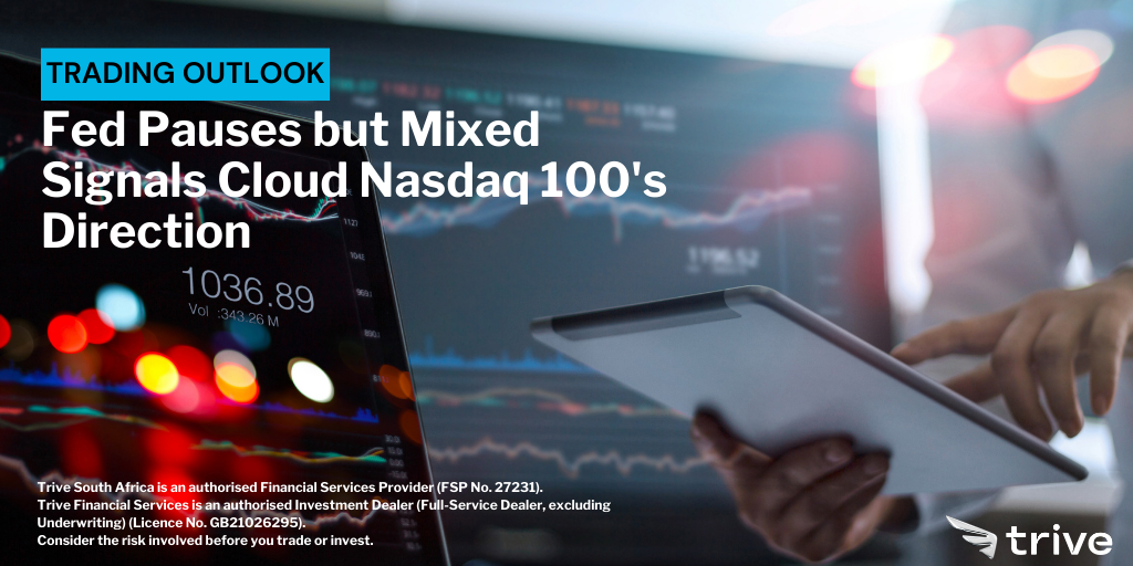 Read more about the article Fed Pauses but Mixed Signals Cloud Nasdaq 100’s Direction
