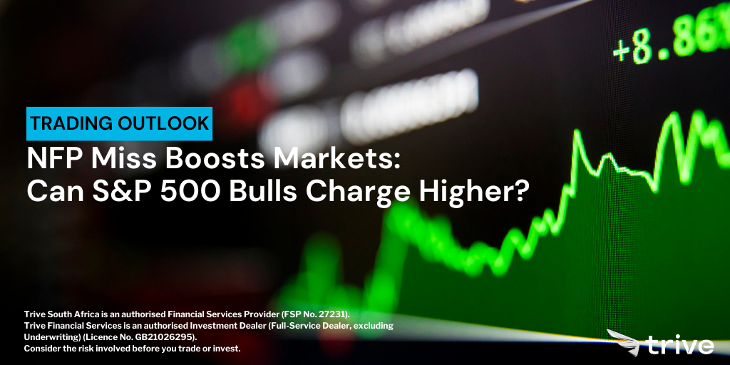 Read more about the article NFP Miss Boosts Markets: Can S&P 500 Bulls Charge Higher?