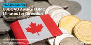 Read more about the article USDCAD Awaits FOMC Minutes for Direction