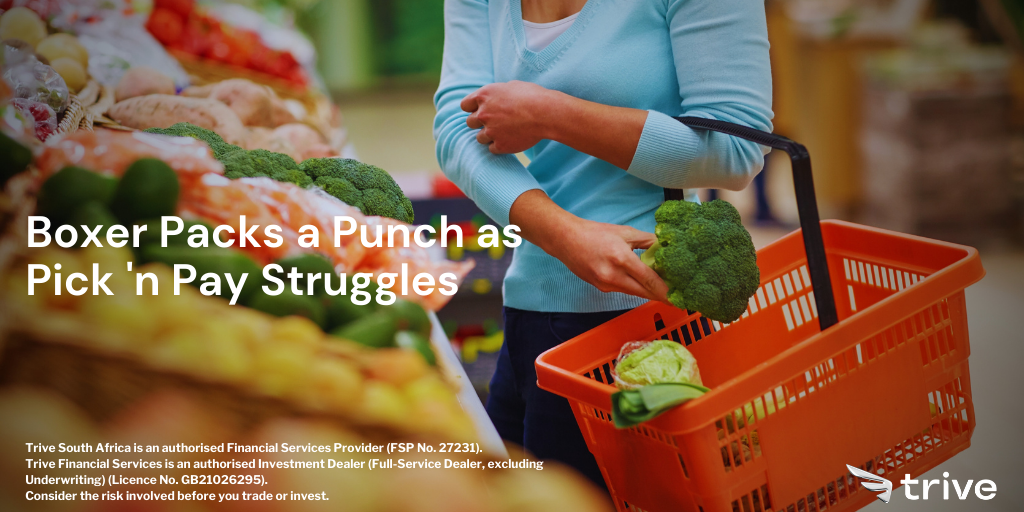 Read more about the article Boxer Packs a Punch as Pick ‘n Pay Struggles